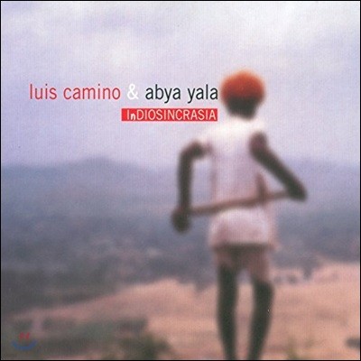 Luis Camino & Abya Yala - Indiosincrasia