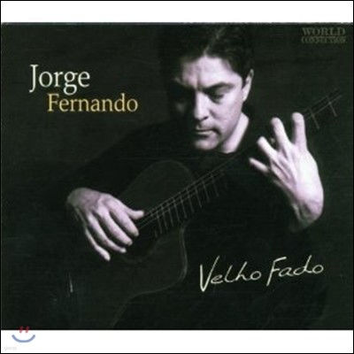 ȣ 丣 Jorge Fernando - Velho Fado