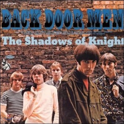 Shadows Of Knight, The — Back Door Men 앨범 커버