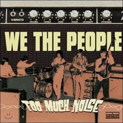 We The People — Too Much Noise 앨범 커버