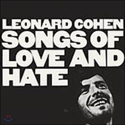 Leonard Cohen - Songs Of Love And Hate