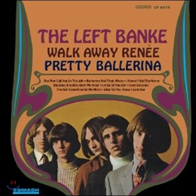 The Left Banke - Walk Away Renee/Pretty Ballerina [LP]