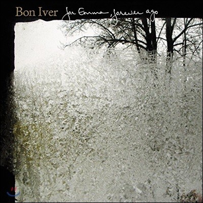 Bon Iver ( ̺) - For Emma, Forever Ago [LP]