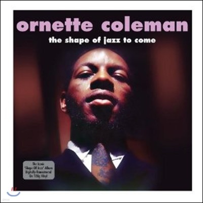 Ornette Coleman — The Shape Of Jazz To Come 앨범 커버