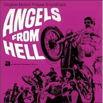 OST — 브루스 케슬러의 영화 '지옥의 천사들' 사운드트랙 (Angels From Hell OST) 앨범 커버
