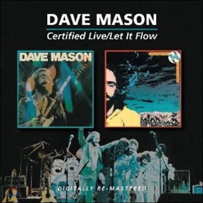 Dave Mason - Certified Live / Let It Flow