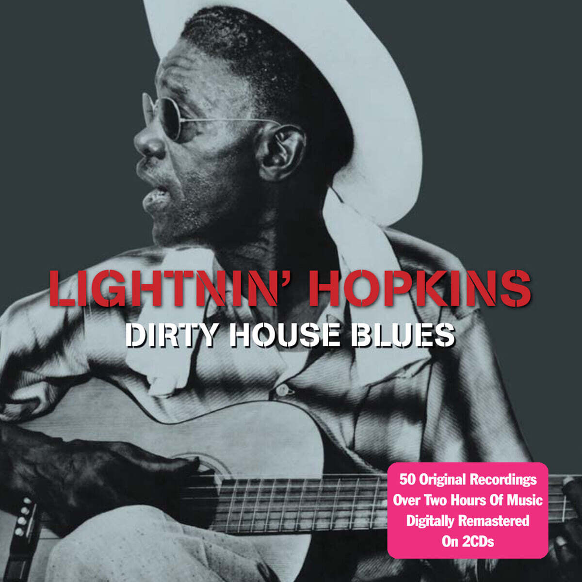 Lightnin' Hopkins (라이트닝 홉킨스) - Dirty House Blues