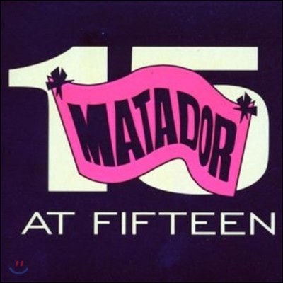 Matador At Fifteen