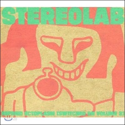 Stereolab - Refried Ectoplasm : Switched On Vol 2