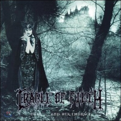 Cradle Of Filth — Dusk And Her Embrace 앨범 커버