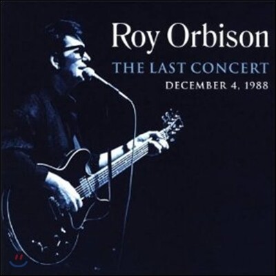 Roy Orbison — The Last Concert 앨범 커버