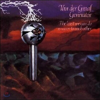 Van Der Graaf Generator — The Least We Can Do Is Wave To Each Other 앨범 커버