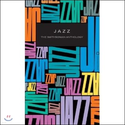 Jazz : The Smithsonian Anthology