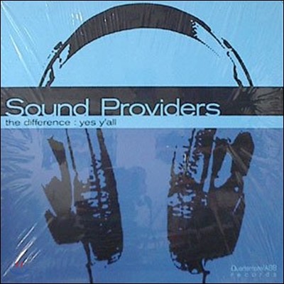 Sound Providers - The Difference: Yes Y'all