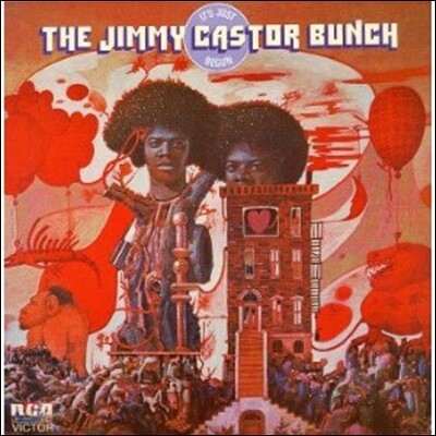 Jimmy Castor Bunch - It's Just Begun