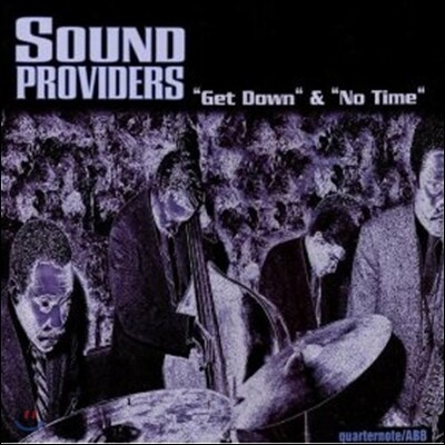 Sound Providers — Get Down & "No Time" 앨범 커버