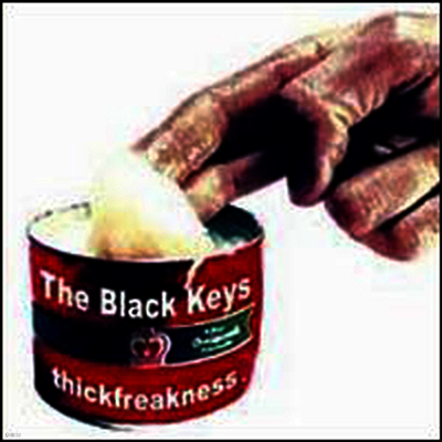 Black Keys — Thickfreakness (Picture Disc) 앨범 커버