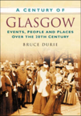 A Century of Glasgow