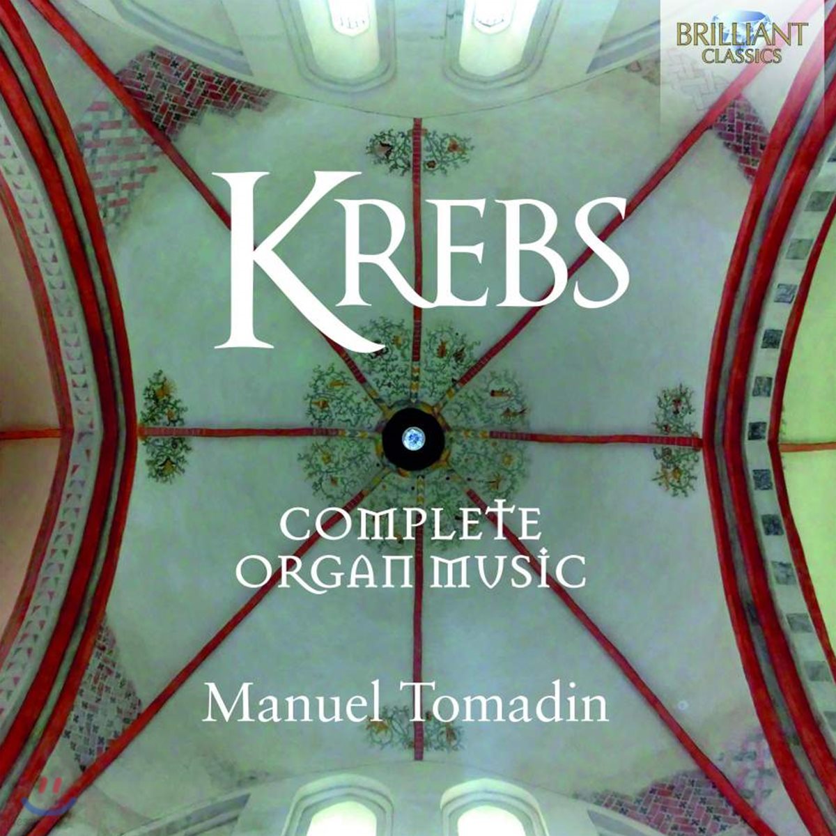 Manuel Tomadin 요한 루드비히 크렙스: 오르간 작품 전곡집 [독주집] (Johann Ludwig Krebs: Complete Organ Music)