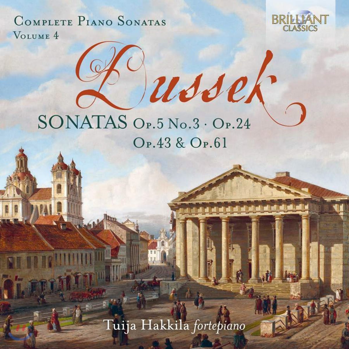 Tuija Hakkila 두세크: 피아노 소나타 전곡 4집 (Dussek: Complete Piano Sonatas Vol. 4)