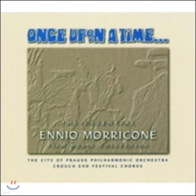Ennio Morricone - Once Upon A Time.... The Essential Ennio Morricone Film Music Collection  