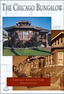The Chicago Bungalow
