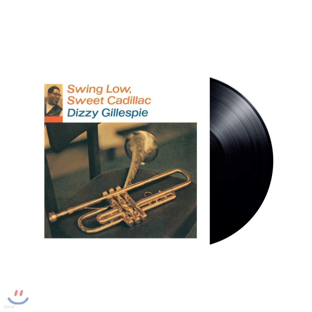 Dizzy Gillespie (디지 길레스피) - Swing Low, Sweet Cadillac [LP]