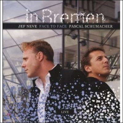 Pascal Schumacher Quartet — Jef Neve: Face To Face In Bremen (Live) 앨범 커버