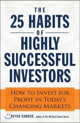 The 25 Habits of Highly Successful Investors