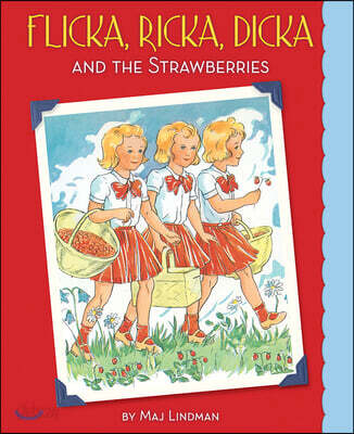Flicka, Ricka, Dicka and the Strawberries