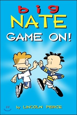 Big Nate: Game On!: Volume 6