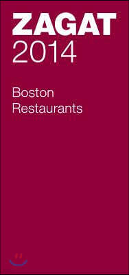 Zagat Boston Restaurants [With Map]