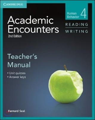Academic Encounters Level 4 Teacher's Manual Reading and Writing: Human Behavior