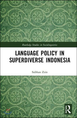 Language Policy in Superdiverse Indonesia