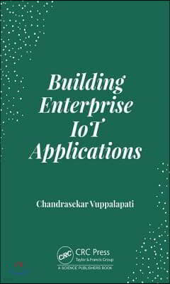 Building Enterprise IoT Applications