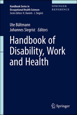 Handbook of Disability, Work and Health