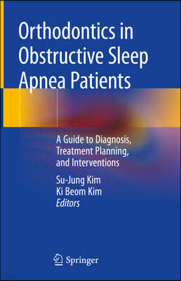 Orthodontics in Obstructive Sleep Apnea Patients