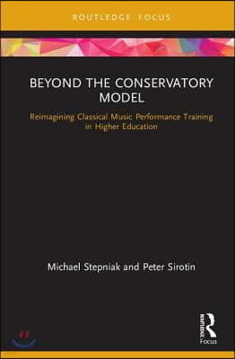 Beyond the Conservatory Model