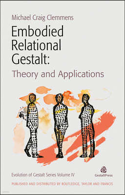 Embodied Relational Gestalt