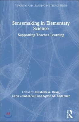 Sensemaking in Elementary Science