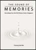 Sound of Memories, The: Recordings from the Oral History Centre, Singapore