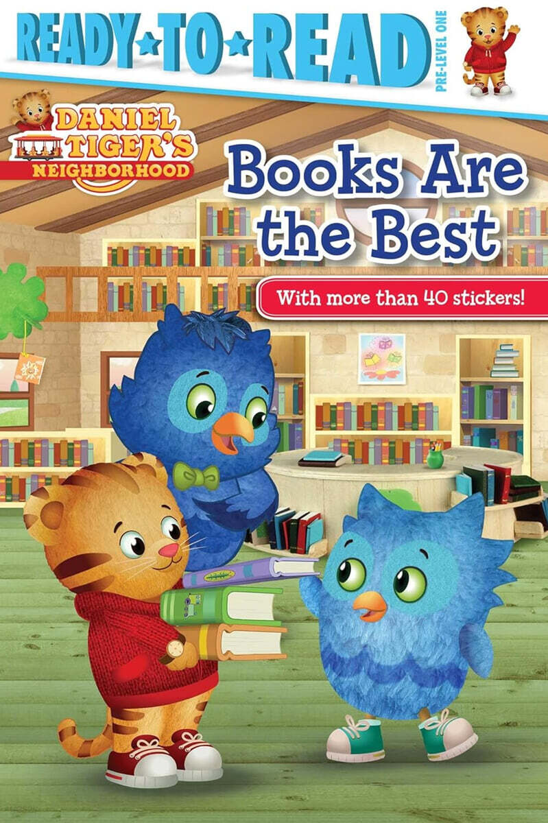Ready-To-Read Pre-Level 1: Books Are the Best