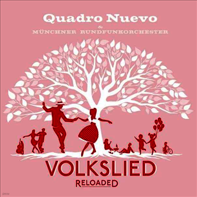 Quadro Nuevo — Volkslied Reloaded (Gatefold) 앨범 커버