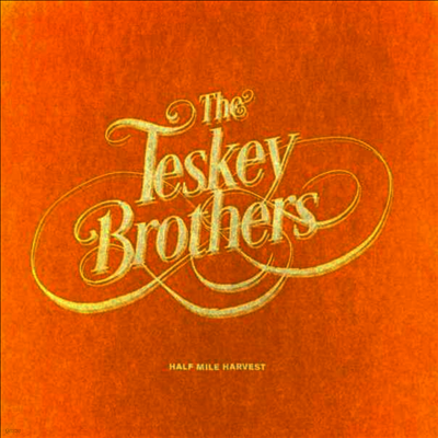 Teskey Brothers — Half Mile Harvest (Gatefold) 앨범 커버