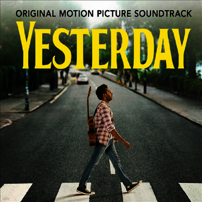 Himesh Patel — Yesterday (예스터데이) (Soundtrack) 앨범 커버