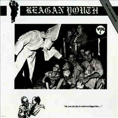 Reagan Youth — Volume 1 (Gatefold) 앨범 커버