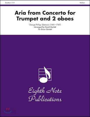 Aria (from Concerto for Trumpet and 2 Oboes): Score & Parts