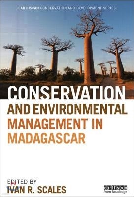 Conservation and Environmental Management in Madagascar