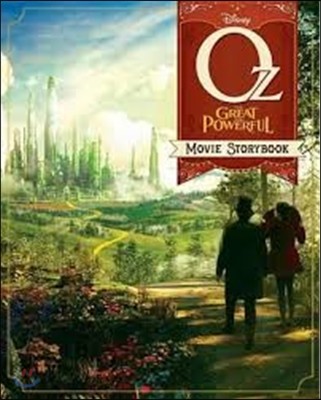 Oz The Great and Powerful: The Movie Storybook 