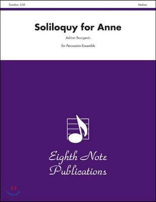 Soliloquy for Anne: For 6 Players, Score & Parts